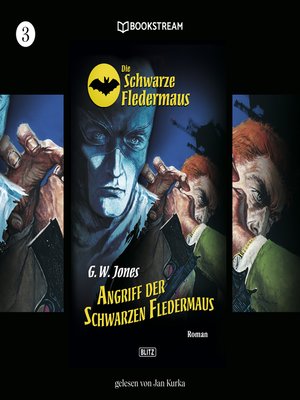 cover image of Angriff der schwarzen Fledermaus--Die Schwarze Fledermaus, Folge 3